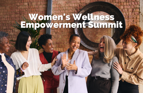 Women's Wellness Empowerment Summit